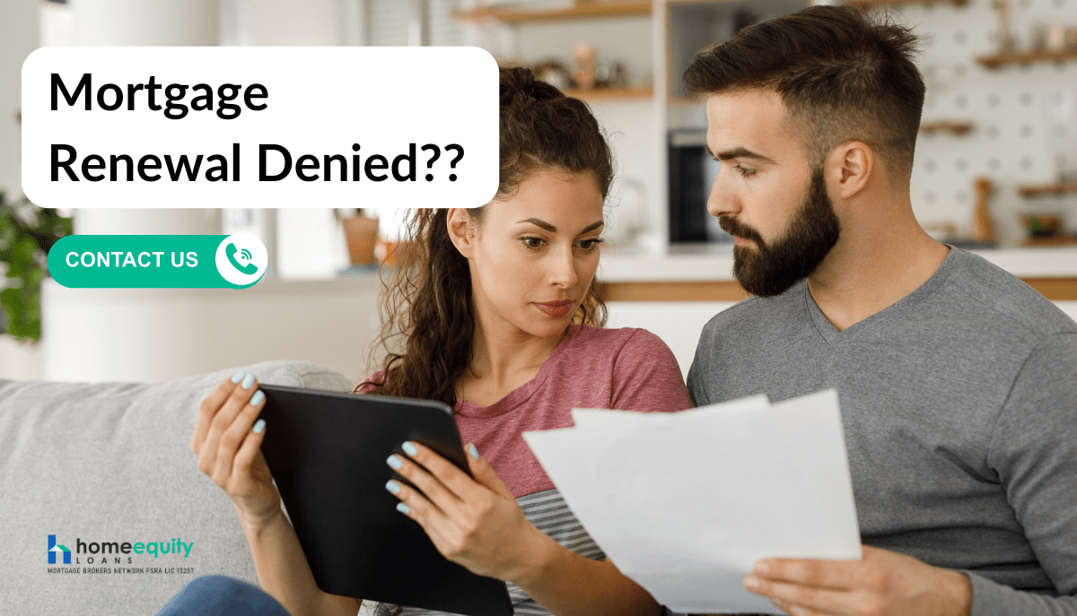 What if your Mortgage Renewal Gets Denied by Lenders?