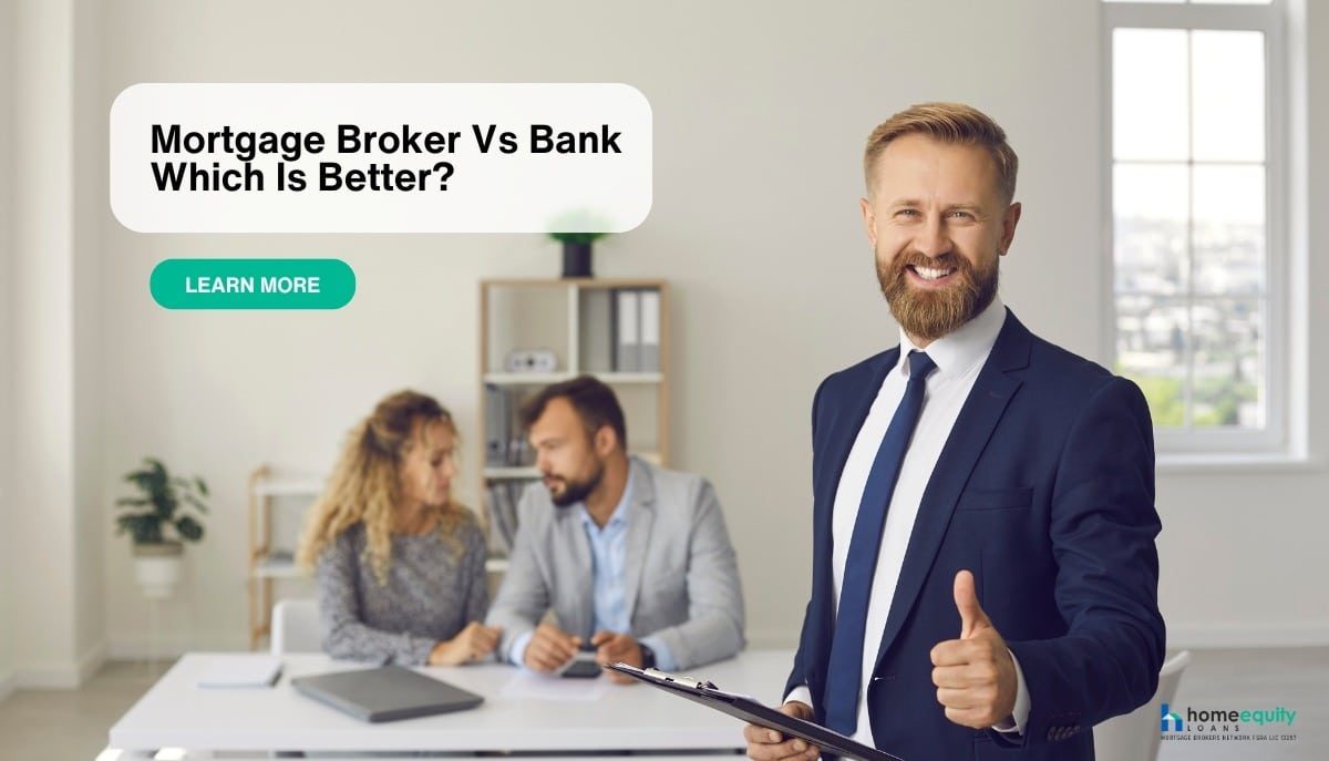 Why Use a Mortgage Broker Instead of a Bank for Home Equity?