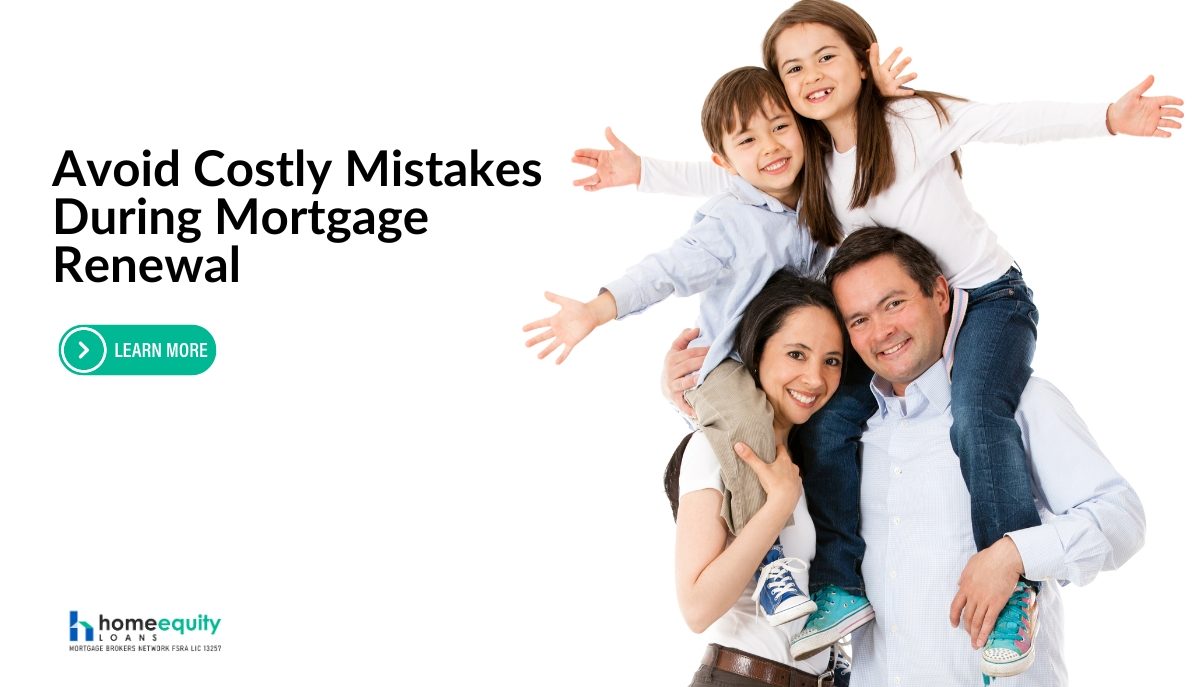 Is Your Mortgage Renewal Coming Up? Here’s How to Prepare